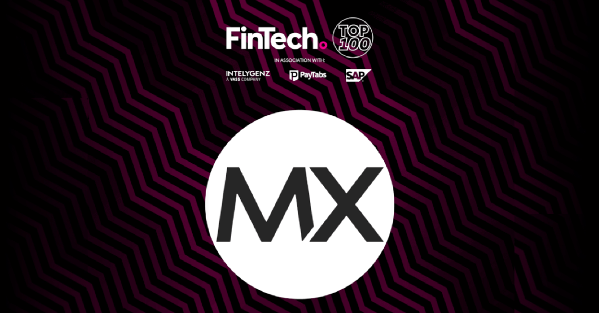 FinTech Magazine Names MX in Top 100 Companies in FinTech