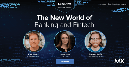 the new world of banking and fintech