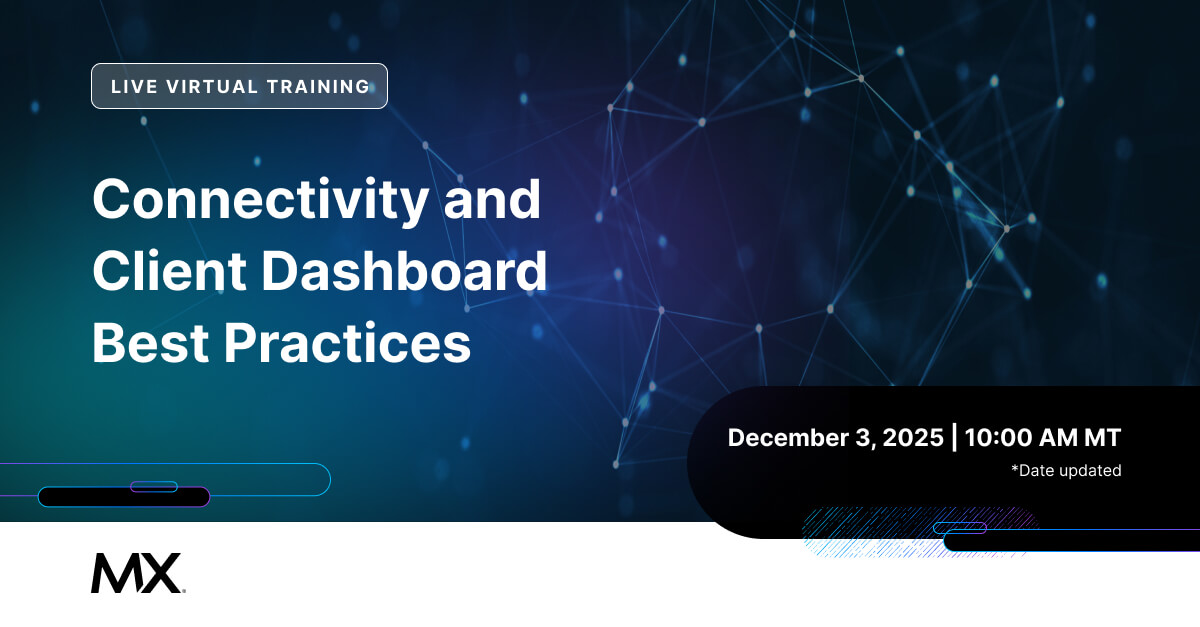 MX Connectivity and Client Dashboard Training